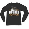 Masters Degree Survivor Graduation For MBA Graduate Unisex Long Sleeve T-Shirt