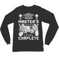 Master's Level Complete College Graduation Unisex Long Sleeve T-Shirt