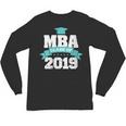 MBA Class Of 2019 Graduate Business School Graduation Unisex Long Sleeve T-Shirt