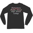 Middle School Graduation For Her 2021 High School Unisex Long Sleeve T-Shirt