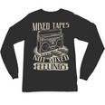 Mixed Tapes Not Feelings Nostalgia Retro Cassette Tape Unisex Long Sleeve T-Shirt