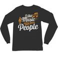 I Like Music More Than People Fan Introvert Unisex Long Sleeve T-Shirt I Like Music More Than People Fan Introvert Unisex Long Sleeve T-Shirt