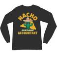Nacho Average Accountant Accounting Book Keeper Joke Unisex Long Sleeve T-Shirt Nacho Average Accountant Accounting Book Keeper Joke Unisex Long Sleeve T-Shirt