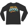 Nah Im Good Sarcastic Quote Introvert Humor Unisex Long Sleeve T-Shirt