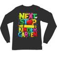 Next Stop Kindergarten Preschool Graduation 2023 Boys Girls Unisex Long Sleeve T-Shirt