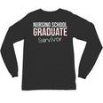 Nursing School Survivor Graduation T-Shirt Unisex Long Sleeve T-Shirt