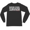 Nursing School Survivor- For Nurses-RN Graduation Unisex Long Sleeve T-Shirt