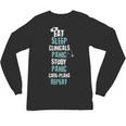 Nursing Student Nurse Life Graduation Shirt Unisex Long Sleeve T-Shirt