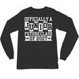 Officially a Junior Future Class Of 2027 Senior Graduation Unisex Long Sleeve T-Shirt
