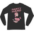 Party Hard Comfortable Stay At Home Introvert Unisex Long Sleeve T-Shirt Party Hard Comfortable Stay At Home Introvert Unisex Long Sleeve T-Shirt