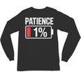 Patience 1 Battery Low Mood Tired Introvert Humor Unisex Long Sleeve T-Shirt