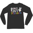 Peace Out PreschoolShirt Graduation Last Day Unisex Long Sleeve T-Shirt