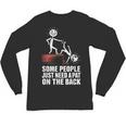 Some People Just Need A Pat On The Back Introvert Unisex Long Sleeve T-Shirt Some People Just Need A Pat On The Back Introvert Unisex Long Sleeve T-Shirt