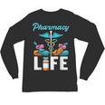 Pharmacy Life Pharmacist Chemist Student PharmD Graduation Unisex Long Sleeve T-Shirt