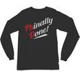 Phinally Done PhDShirt Graduation Unisex Long Sleeve T-Shirt