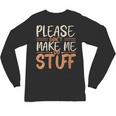 Please Don't Make Me Do Stuff Introvert Teen Lazy Gag Unisex Long Sleeve T-Shirt