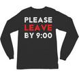 Please Leave By 9 Introvert Party Anti-Social Birthday Unisex Long Sleeve T-Shirt