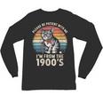 Please Be Patient With Me I'm From The 1900s Cat Unisex Long Sleeve T-Shirt Please Be Patient With Me I'm From The 1900s Cat Unisex Long Sleeve T-Shirt
