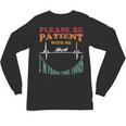 Please Be Patient With Me I'm From The 1900s Heart Beat Unisex Long Sleeve T-Shirt