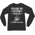 Please Be Patient I'm From The 1900s Old Men & Women Unisex Long Sleeve T-Shirt Please Be Patient I'm From The 1900s Old Men & Women Unisex Long Sleeve T-Shirt