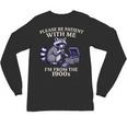Please Be Patient I'm From The 1900s Retro Raccoon Saying Unisex Long Sleeve T-Shirt Please Be Patient I'm From The 1900s Retro Raccoon Saying Unisex Long Sleeve T-Shirt
