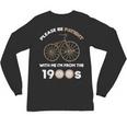 Please Be Patient With Me I'm From The 1900s Vantage Unisex Long Sleeve T-Shirt