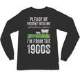 Please Be Patient With Me I'm From The 1900s Vintage Ox Unisex Long Sleeve T-Shirt