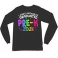 Pre-K Graduation Class Of 2026 Pre-K Graduated 2026 Unisex Long Sleeve T-Shirt