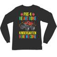 Pre-K Graduation Monster Truck Kindergarten Here We Come Unisex Long Sleeve T-Shirt