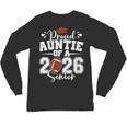 Proud Auntie Of A 2026 Senior Football Graduation Family Unisex Long Sleeve T-Shirt