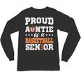Proud Auntie Of a Basketball Senior 2026 Graduation Gifts Unisex Long Sleeve T-Shirt