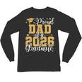 Proud Dad Of A 2026 Graduate Senior Graduation Class Of 2026 Unisex Long Sleeve T-Shirt