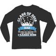 Proud Dad Of A Class Of 2018 Graduate TShirt Graduation Unisex Long Sleeve T-Shirt