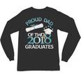 Proud Dad Of Two 2018 Graduates Twin Dads Graduation Unisex Long Sleeve T-Shirt