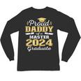 Proud Daddy Of 2024 Class Master Graduate Family Graduation Unisex Long Sleeve T-Shirt