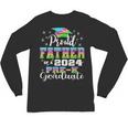 Proud Father Of PreK School Graduate 2024 Graduation Father Unisex Long Sleeve T-Shirt