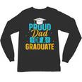 Proud Graduation Dad Father Of Graduates Unisex Long Sleeve T-Shirt