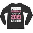 Proud Grandma Of A Class 2019 SeniorShirt Graduation Unisex Long Sleeve T-Shirt