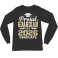 Proud Guardian Of A 2026 Graduate Class Of Graduation Unisex Long Sleeve T-Shirt