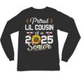 Proud Lil Cousin Of A Class Of 2025 Senior Graduation 2025 Unisex Long Sleeve T-Shirt