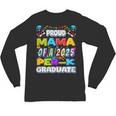 Proud MAMA Of a 2025 PRE-K Graduate -Graduation Unisex Long Sleeve T-Shirt