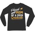 Proud Mom Of A Class Of 2026 Graduate Senior 2026 Graduation Unisex Long Sleeve T-Shirt