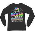 Proud Mom Of Kindergarten Graduate 2025 Graduation Mom Unisex Long Sleeve T-Shirt
