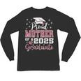 Proud Mother Of 2025 College Graduate Family Graduation Unisex Long Sleeve T-Shirt