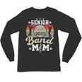 Proud Senior Mom Marching Band Mom Class Of 2025 Graduation Unisex Long Sleeve T-Shirt