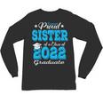 Proud Sister Of a 2022 Graduate Class Of 2022 Graduation 22 Unisex Long Sleeve T-Shirt