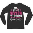 Proud Sister Of 5th Grade Graduate 2025 Family Graduation Unisex Long Sleeve T-Shirt