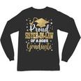 Proud Sister-In-Law Of Class 2025 Graduate Senior Graduation Unisex Long Sleeve T-Shirt
