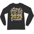 Proud Step Dad Of A Class Of 2025 Graduate Senior Graduation Unisex Long Sleeve T-Shirt