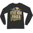 Proud Step Mom Of A Class Of 2025 Graduate Senior Graduation Unisex Long Sleeve T-Shirt